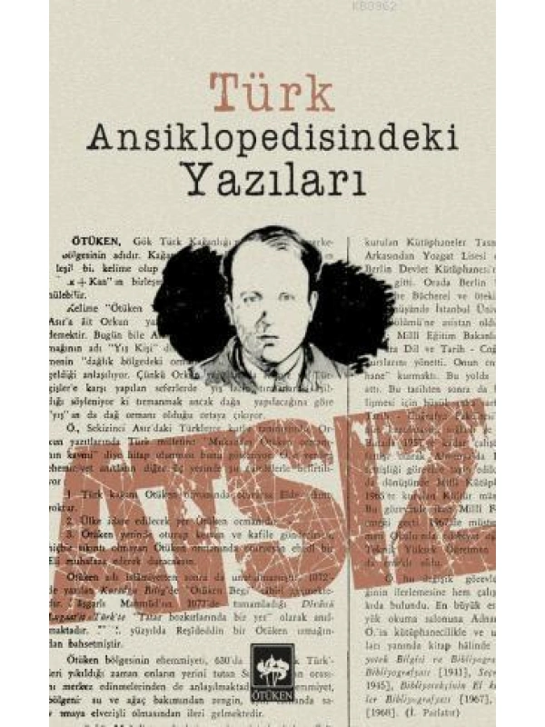 Türk Ansiklopedisindeki Yazıları