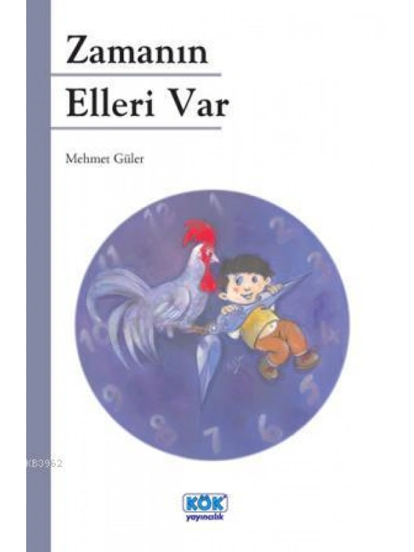 Zamanın Elleri Var
