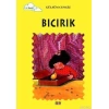 Bıcırık; Tomurcuk Kitaplar 6