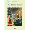 Taş Devrine Yolculuk; Tomurcuk Kitaplar 10