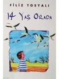 14 Yaş Orada