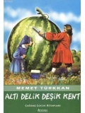 Altı Delik Deşik Kent