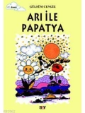 Arı İle Papatya; Tomurcuk Kitaplar 2