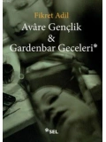 Avare Gençlik & Gardenbar Geceleri