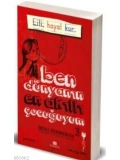 Ben Dünyanın En Akıllı Çocuğuyum 3