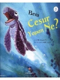 Beni Cesur Yapan Ne?