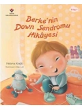 Berkenin Down Sendromu Hikayesi