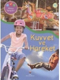 Bilimle Tanışalım - Kuvvet ve Hareket