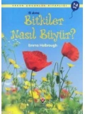 Bitkiler Nasıl Büyür?