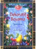 Dekoratif Boyama - Temel Kitap