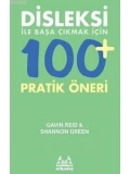 Disleksi ile Başa Çıkmak İçin 100+ Pratik Öneri