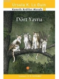 Dört Yavru; Kanatlı Kediler Masalı 1