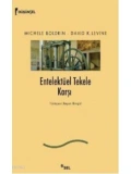 Entelektüel Tekele Karşı