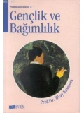 Gençlik ve Bağımlılık