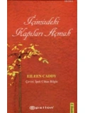 İçimizdeki Kapıları Açmak