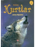 İlk Okuma - Kurtlar