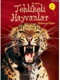 İlk Okuma - Tehlikeli Hayvanlar