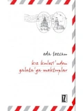 Kız Kulesinden Galataya Mektuplar
