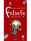 Kolay, Kısa, Keyifli Felsefe