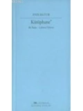 Kütüphane; bir Başka Labirent Öyküsü