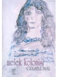 Melek Kolonisi
