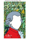 Mozart ve Deyyuslar