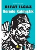 Nerede Kalmıştık