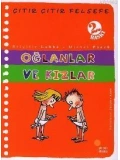 Oğlanlar ve Kızlar; Çıtır Çıtır Felsefe 4