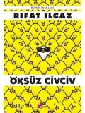 Öksüz Civciv Bütün Eserleri