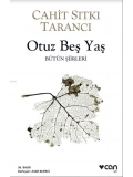 Otuz Beş Yaş; Bütün Siirleri
