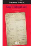 Sadeı Yakmalı mı?