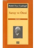 Saray ve Ötesi