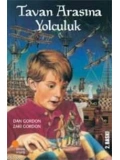 Tavan Arasına Yolculuk