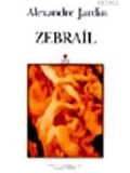 Zebrail