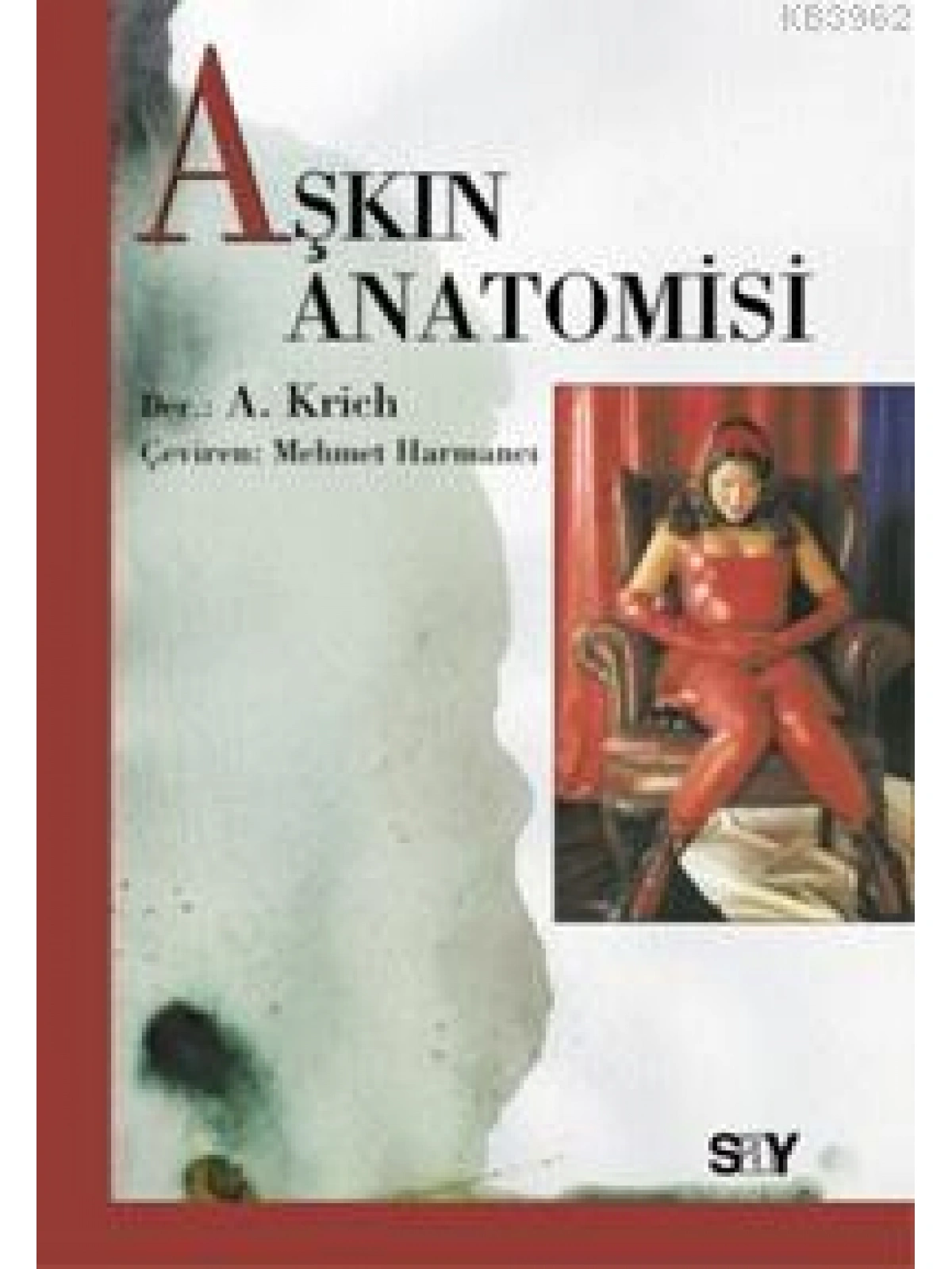 Aşkın Anatomisi
