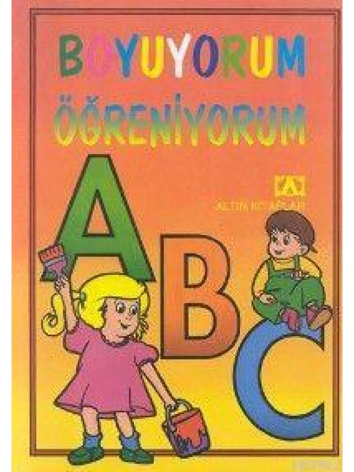 Boyuyorum Öğreniyorum