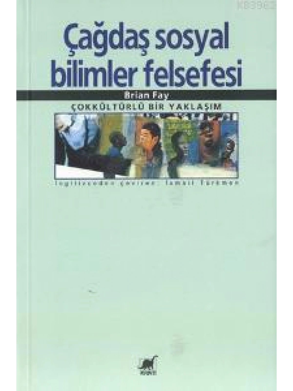 Çağdaş Sosyal Bilimler Felsefesi