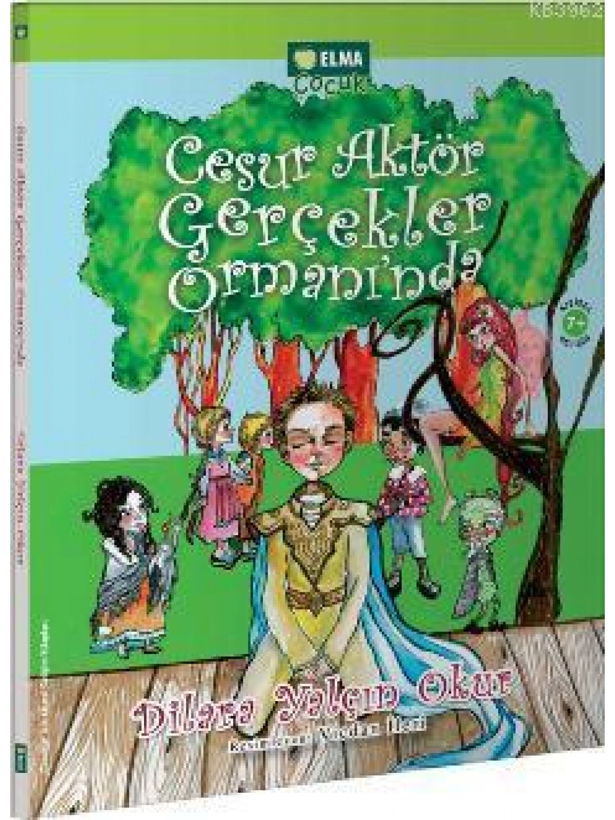 Cesur Aktör Gerçekler Ormanında