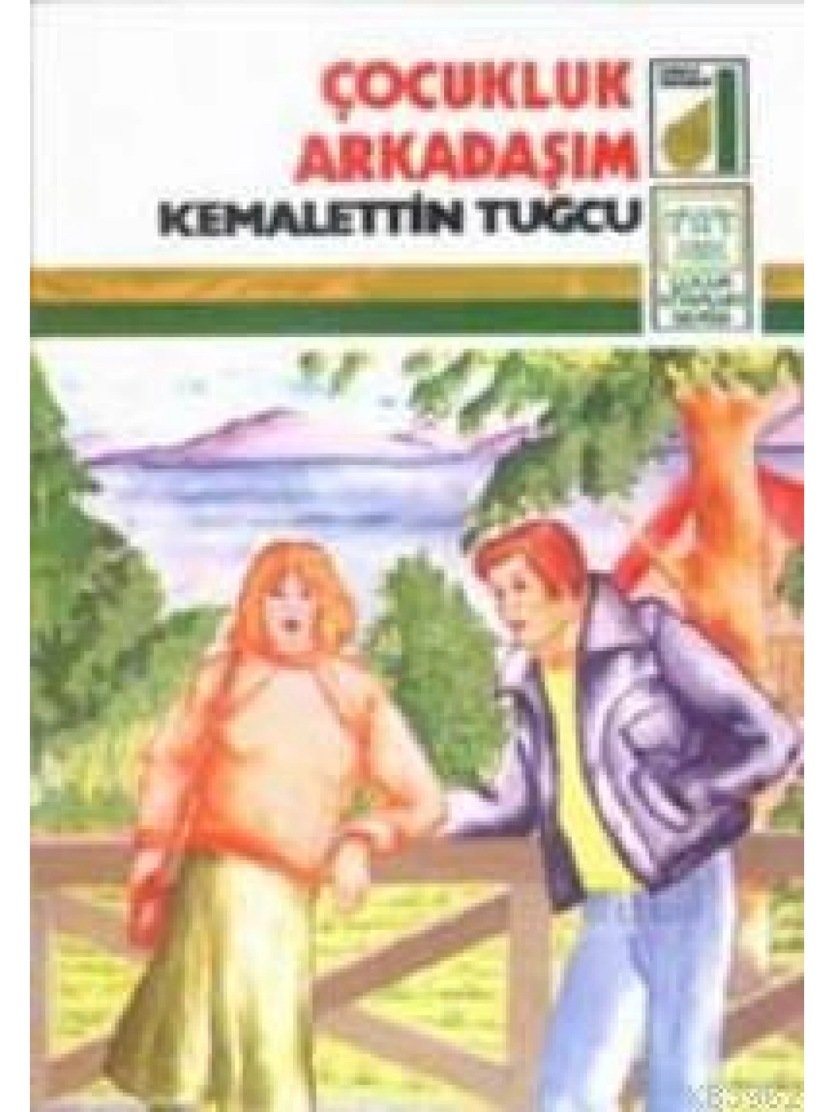 Çocukluk Arkadaşım