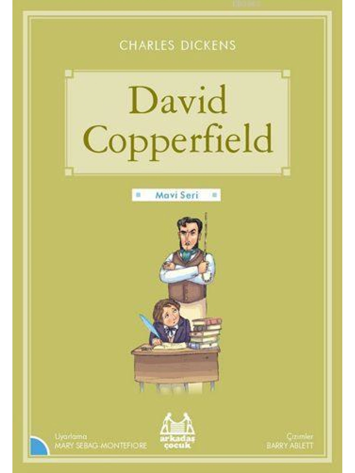David Copperfield; Gökkuşağı Mavi Seri