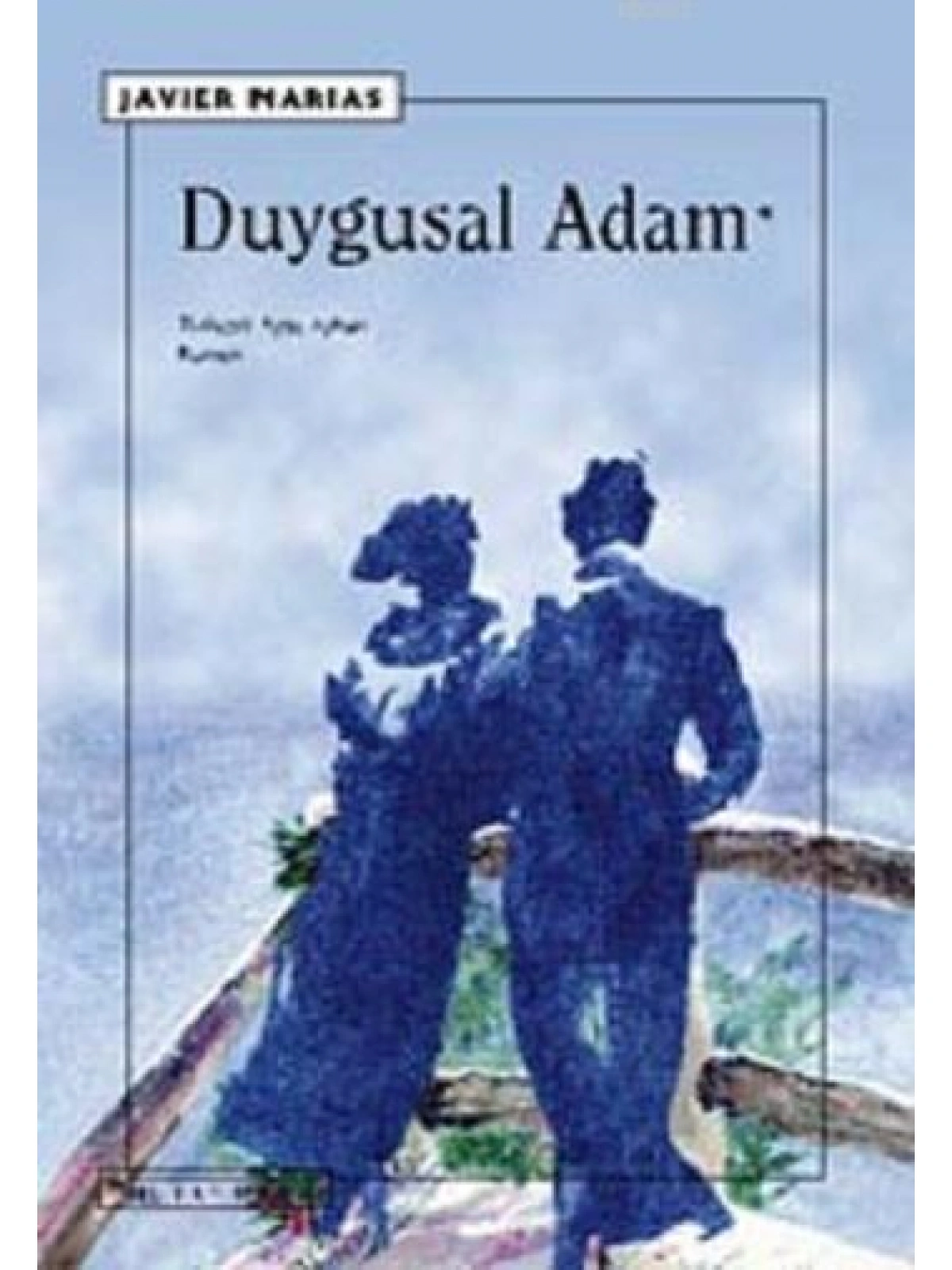Duygusal Adam