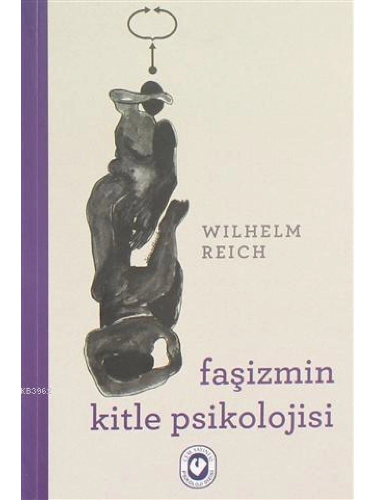Faşizmin Kitle Psikolojisi