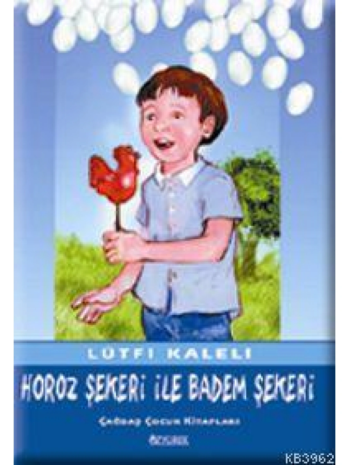 Horoz Şekeri İle Badem Şekeri