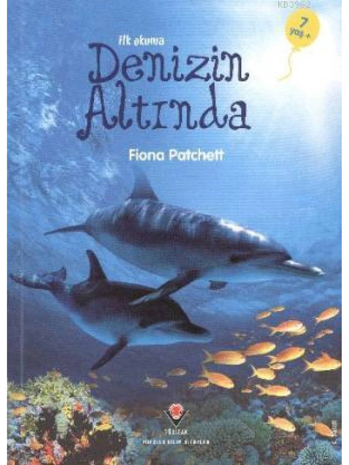 İlk Okuma - Denizin Altında