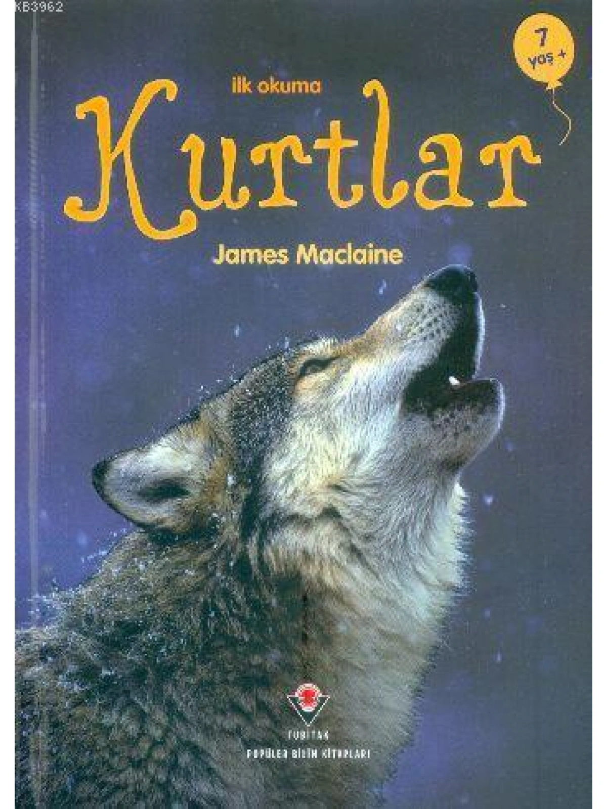 İlk Okuma - Kurtlar