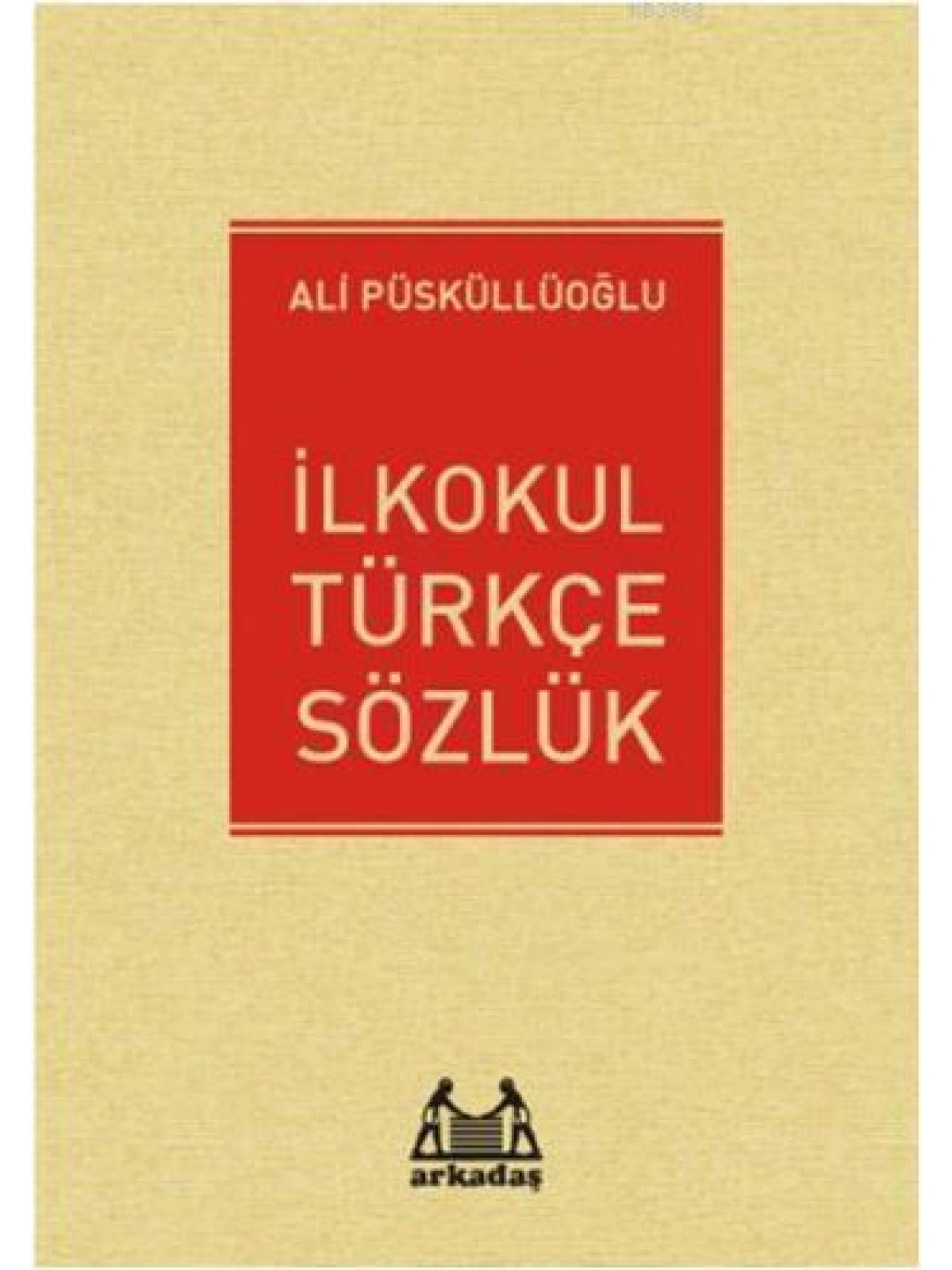 İlkokul Türkçe Sözlük