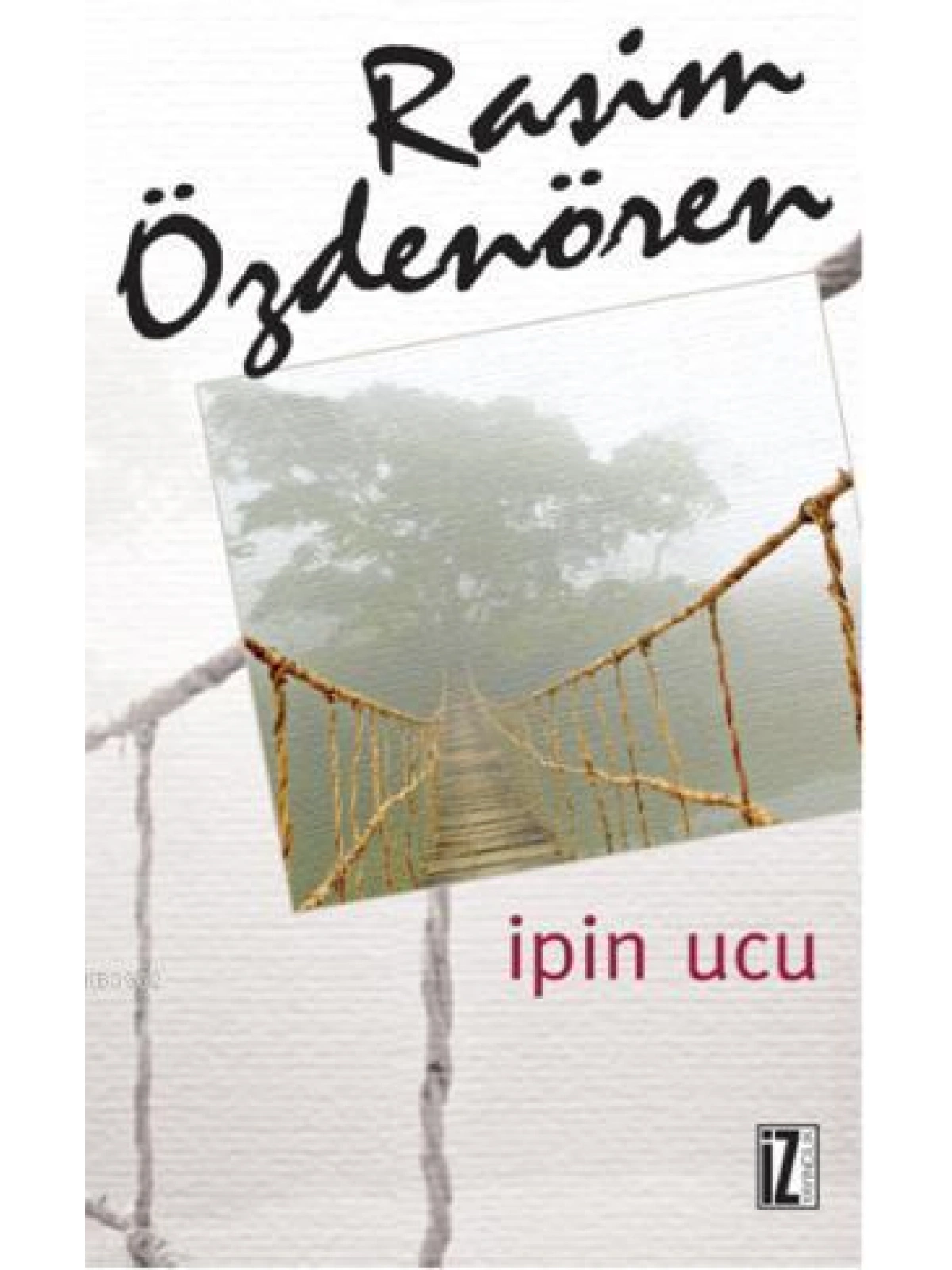 İpin Ucu