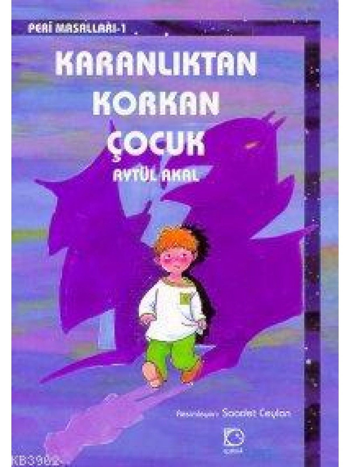 Karanlıktan Korkan Çocuk