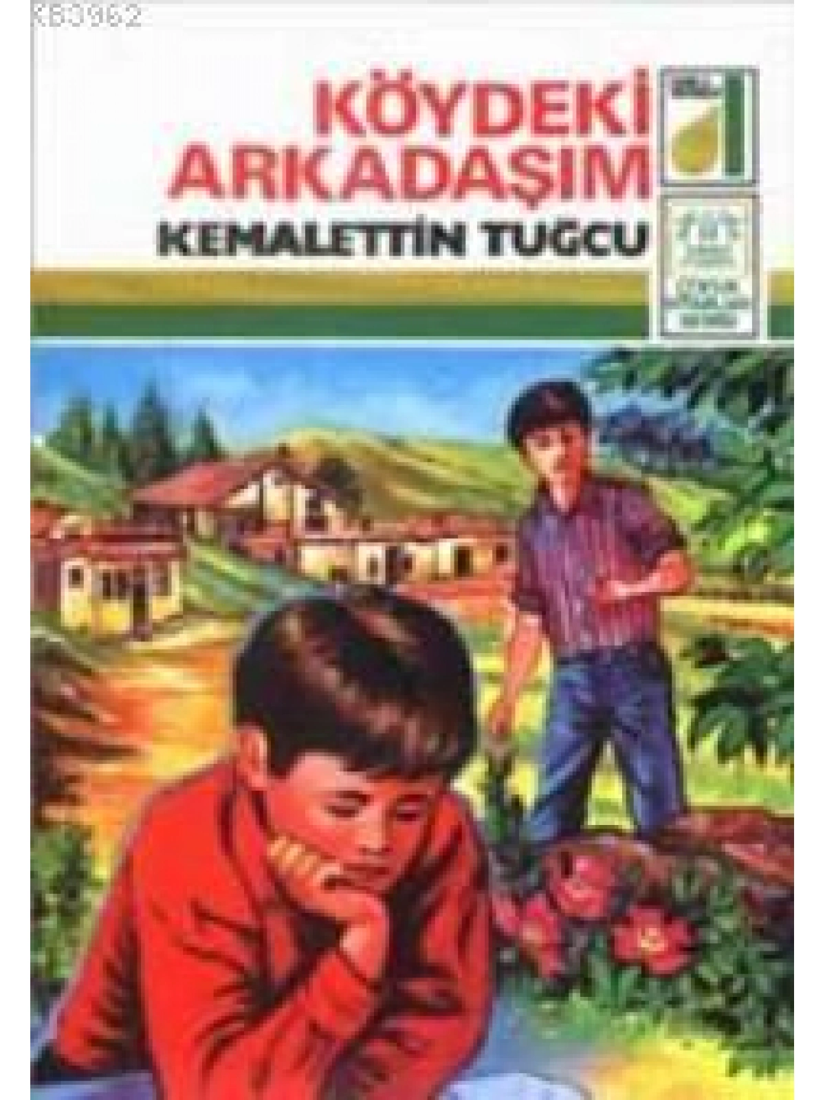 Köydeki Arkadaşım
