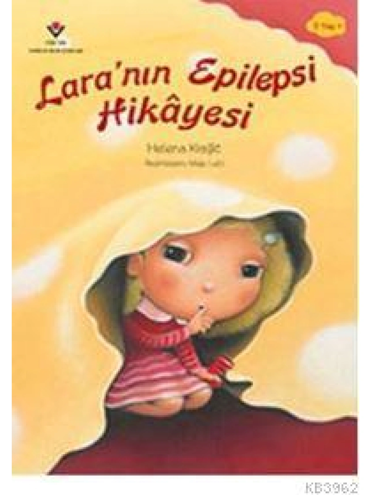Laranın Epilepsi Hikayesi